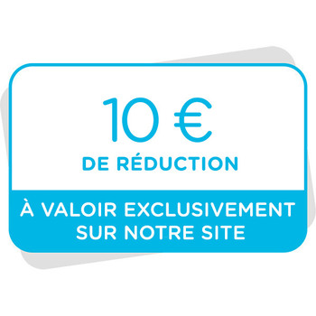 Bon de réduction de 10€ à valoir sur notre site